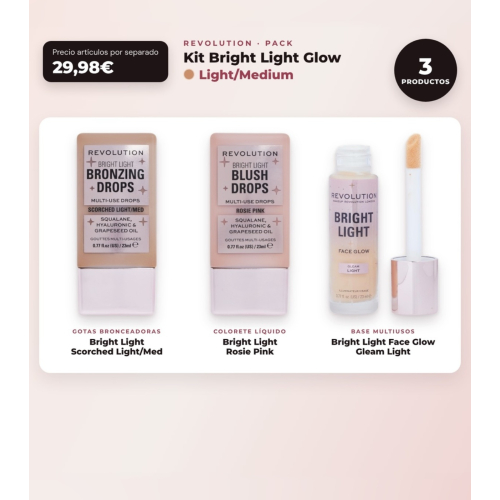 Makeup Revolution - Set de Gotas bronzantes Bright Light - Scorched Light/ Med + Colorete liquide Bright Light - Rosie Pink + Base multiusages Bright Light Face Glow - Gleam Light