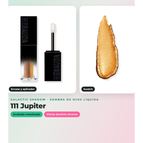 Mesauda - Pack de 2 ombres liquides Galactic Shadow - 111: Jupiter + 107: Life on Mars